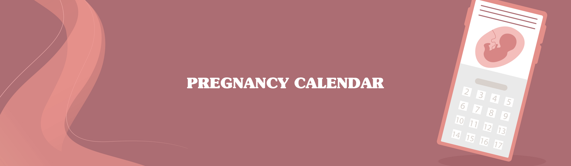 Pregnancy calendar Pregnancy calendar