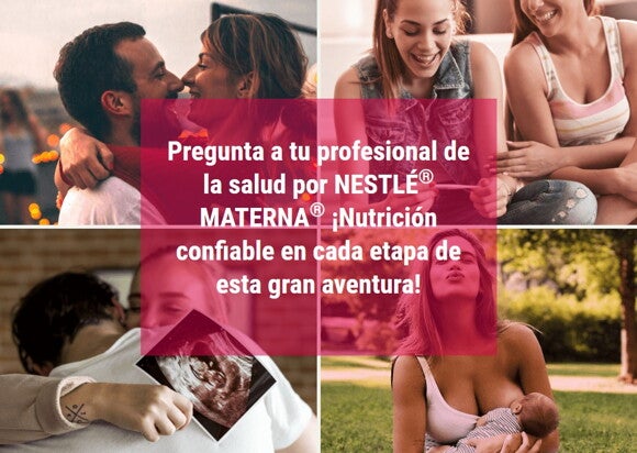 NESTLE MATERNA Profesional Pregunta a tu profesional de la salud por NESTLE MATERNA